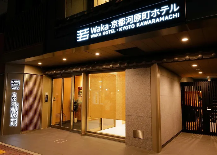 Waka Kyoto Kawaramachi Hotel